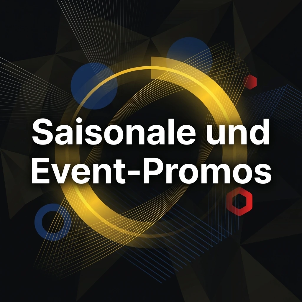 Saisonale und Event-Promos